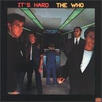 The Who : It’s Hard