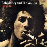 Bob Marley : Catch a Fire