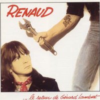 Renaud : Le retour de Gérard Lambert
