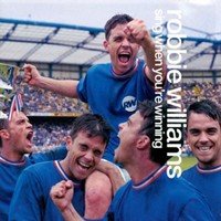 Robbie Williams : Sing When You’re Winning