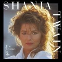 Shania Twain : The Woman in Me