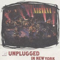 Nirvana : Unplugged in New York