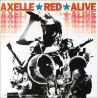 Axelle Red : Alive