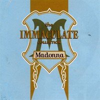 Madonna : The Immaculate Collection