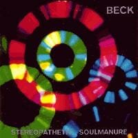 Beck : Stereopathetic Soulmanure