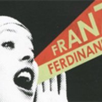 Franz Ferdinand : You Could Have It So Much Better