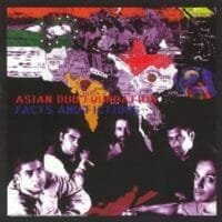 Asian Dub Foundation : Facts And Fictions
