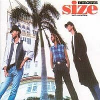 Bee Gees : Size Isn’t Everything