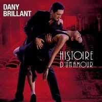 Dany Brillant : Histoire d’un amour