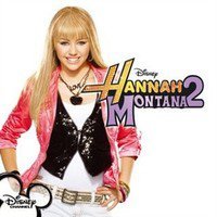 Miley Cyrus : Hannah Montana 2