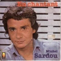 Michel Sardou : Je vole (En chantant)