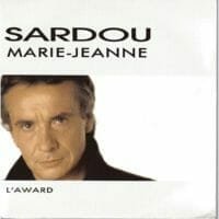Michel Sardou : Le privilège (Marie-Jeanne)