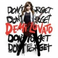 Demi Lovato : Don’t Forget