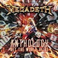 Megadeth : Anthology : Set The World Afire