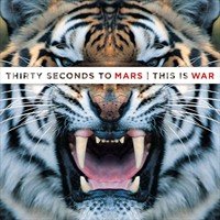 30 Seconds To Mars : This Is War