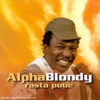 Alpha Blondy : Rasta Poué