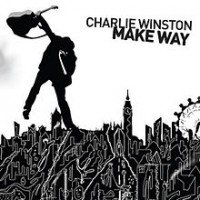 Charlie Winston : Make Way