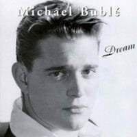 Michael Bublé : Dream