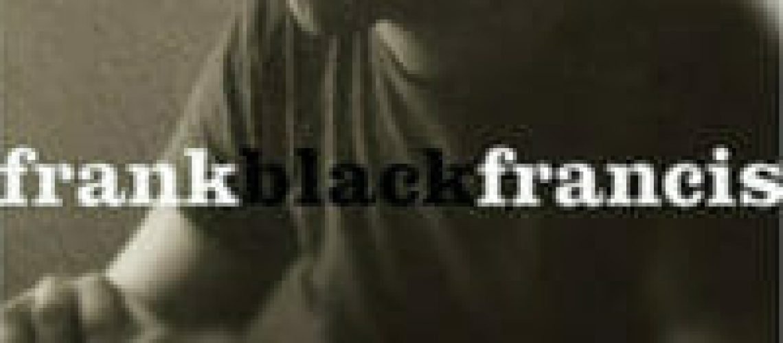 Frank Black Frank Black Francis