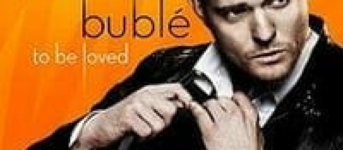 Michael_Buble-_To_Be_Loved_Album_Cover_s200