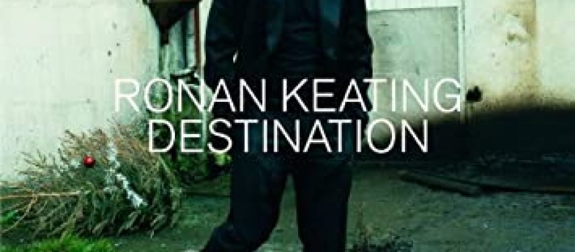 Ronan Keating Destination