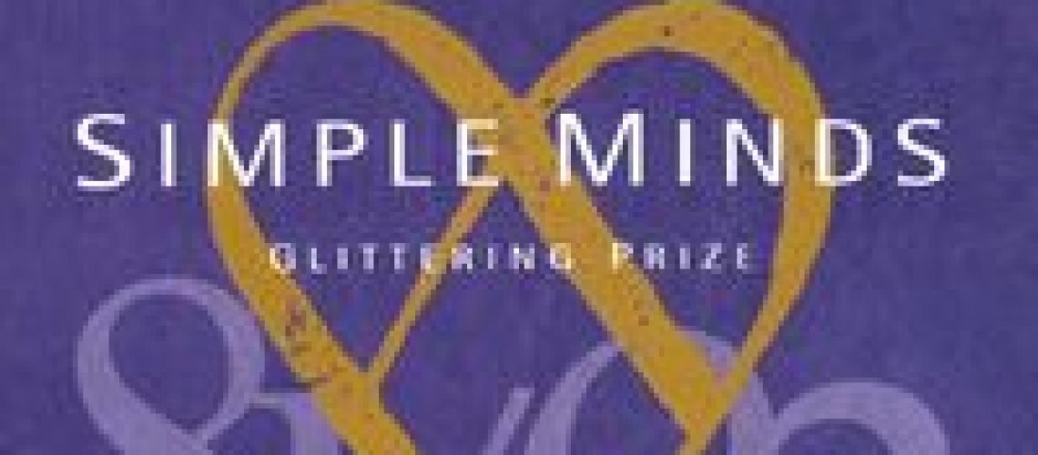 Simple Minds  Glittering Prize 81-92