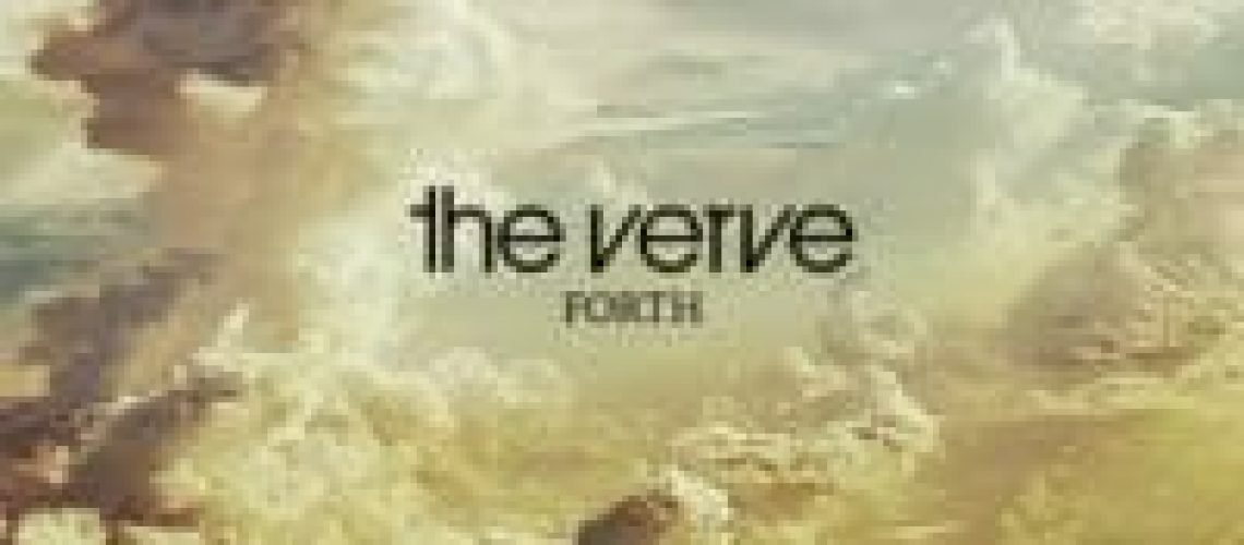 The Verve Forth